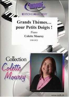 Grands Thèmes... pour Petits Doigts!